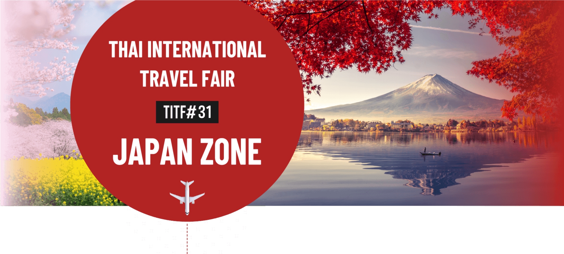 Thai International Travel Fair (TITF#31) Japan Zone