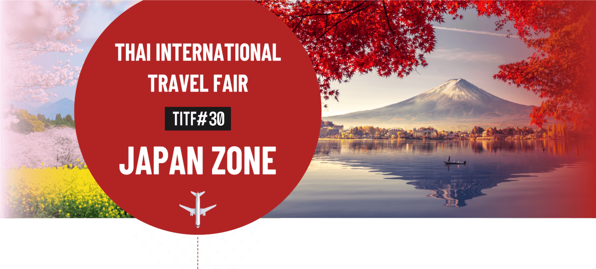 Thai International Travel Fair (TITF#30) Japan Zone