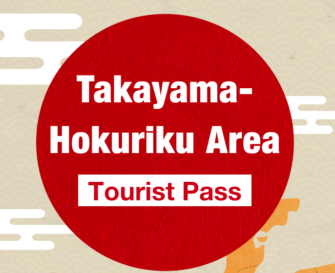 Takayama-hokuriku area tourist pass