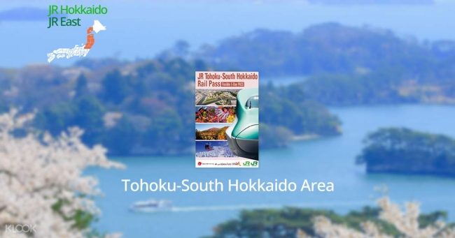 JR Tohoku South Hokkaido Rail Pass พาสเดียวเที่ยว 2 ภาค โทโฮคุ-ฮอกไกโด
