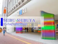 [รีวิว] SEIBU Shibuya Department Store ห้างใหญ่ ในชิบูย่า ใกล้สถานี ที่รวบรวมแบรนด์ที่มีชื่อเสียงของโลก
