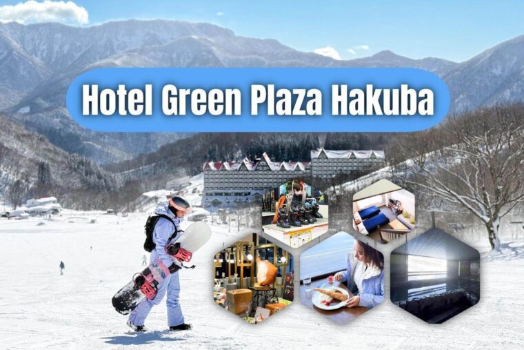 รีวิว “Hotel Green Plaza Hakuba” โรงแรมติดลานสกีเที่ยวฮาคุบะฤดูหนาว แบบมีทุกอย่างครบจบในที่เดียว